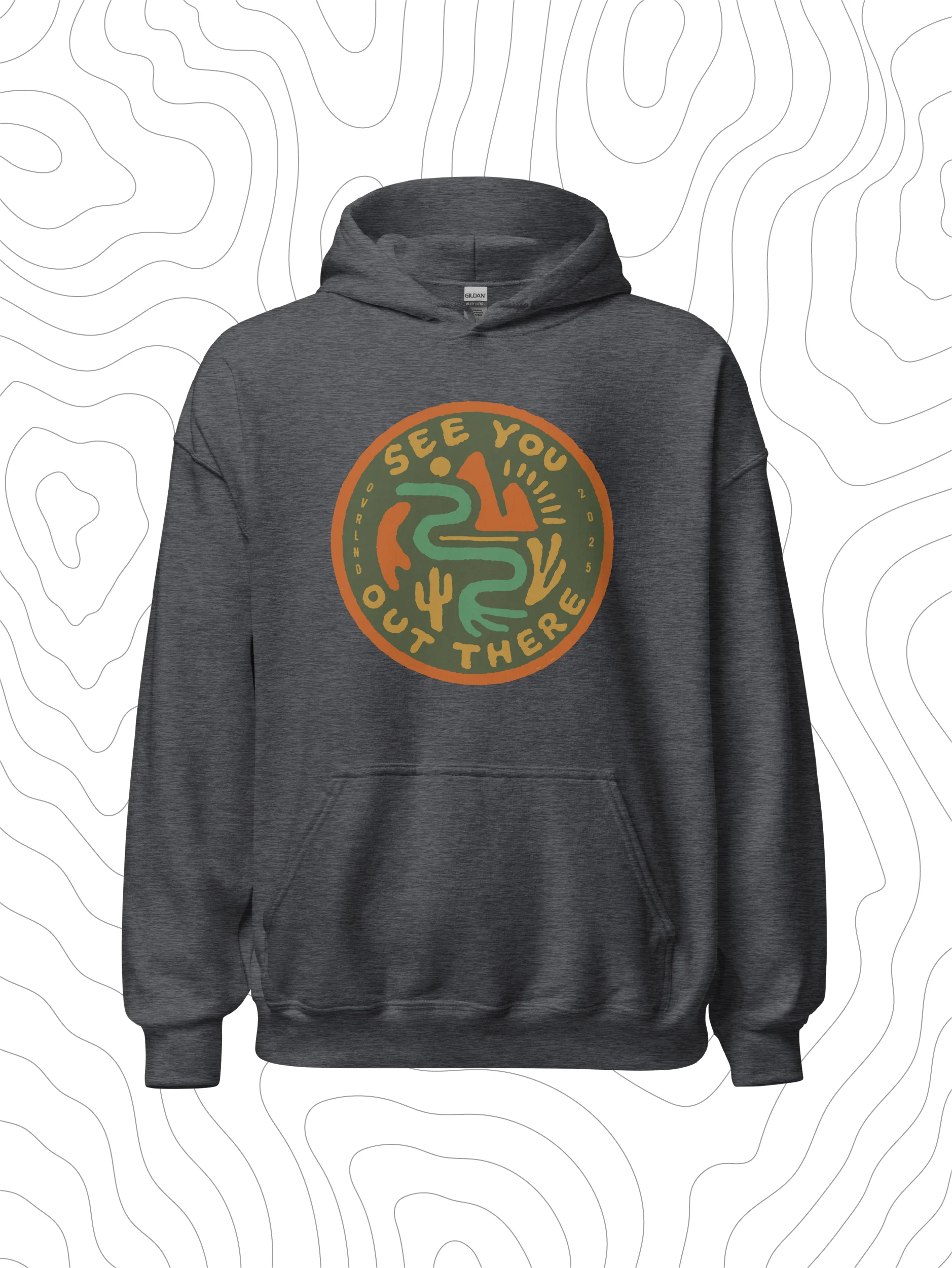 See You Out There Hoodie